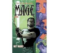 Mage Book Two The Hero Defined Volume 3 Matt Wagner, Matt Wagner, Sam Keith (Auteur)