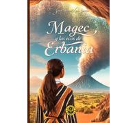 Magec y los ecos de Erbania: elprofecurioso