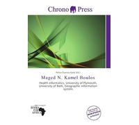 Maged N. Kamel Boulos: Health informatics, University of Plymouth, University of Bath, Geographic information system