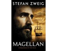 Magellan: Conqueror of the Seas: A New Translation