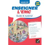 Magellan Enseignement moral et civique - Enseigner l'EMC au CM - Ed. 2025 - Guide et matériel