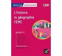 Magellan Enseigner Histoire-Géographie EMC CM1 Éd 2018 - Guide pédagogique et matériel photocopiable Sophie Le Callennec (Auteur)