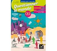 Sophie Le Callennec & Émilie François – Magellan et Galilée, Questionner le monde CE2 – Éd. 2017