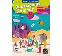 Sophie Le Callennec & Émilie François – Magellan et Galilée, Questionner le monde CE2 – Éd. 2017