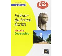 Magellan Histoire-Géographie CE2 – Fichier de trace écrite – éd. 2009 – Hatier