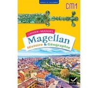 Hatier – Magellan Histoire Géographie CM1 – Cahier de l'élève – Éd. 2023
