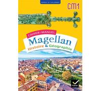 Magellan Histoire Géographie CM1 - Ed. 2023 - Cahier de l'élève - Sophie Le Callennec - Hatier - broché - Scolaire / Universitaire