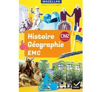 Magellan - Histoire-Géographie-EMC CM2 Ed. 2019 - livre élève Edition 2019 - Sophie Le Callennec - Hatier - broché - Scolaire / Universitaire