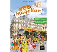 Sophie Le Callennec – Magellan Questionner le temps et l'espace CE1 – Éd. 2022 – cahier de l'élève