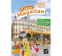 Sophie Le Callennec – Magellan Questionner le temps et l'espace CE1 – Éd. 2022 – cahier de l'élève