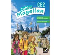 Magellan – Questionner le temps et l'espace CE2 – Cahier de l'élève – Ed. 2022 – Hatier
