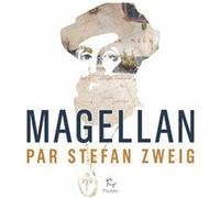 Magellan Stefan Zweig (Auteur), Alzir Hella (Traduction)
