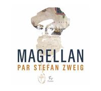 Magellan - Stefan Zweig - Paulsen Eds - cartonné - Beau livre