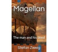 Magellan: The man and his deed