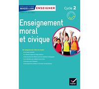 Magellan Tous Citoyens – Enseignement moral et civique Cycle 2 – Guide de l'enseignant – éd. 2015