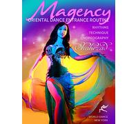 Magency - The Oriental Dance Entrance Routine: Rhythms, Technique, Choreography - intermediate/advanced belly dance