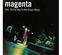 Magenta - Live: on Our Way to Who. [Import]