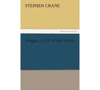 Maggie, A Girl Of The Streets