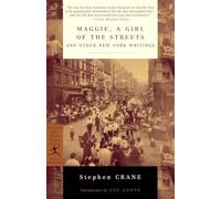 Maggie, a Girl of the Streets and Other New York Writings