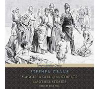 Maggie: A Girl of the Streets and other Stories