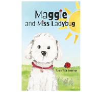 Maggie and Miss Ladybug