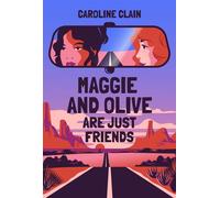 Maggie and Olive Are Just Friends - Caroline Clain - Generous Press - ebook (ePub) - Livre