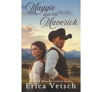 Maggie and the Maverick