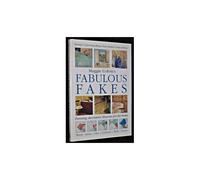 Maggie Colvin's Fabulous Fakes - Trompe L'oeil, Stencilling, Faux Finishes, Paint Effects : Painting Decorative Illusions For The Home
