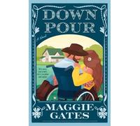 Maggie Gates Downpour (Poche) Griffith Brothers