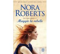 Maggie la rebelle