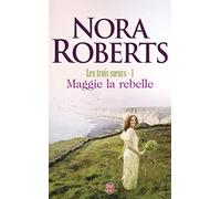 Maggie la rebelle