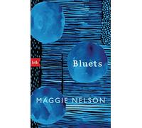 Maggie Nelson Jan Wilm Bluets (Poche)