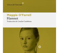 Maggie O'Farrell, Concha Cardeñoso - traductor Maggie O'Farrell Hamnet (Poche)
