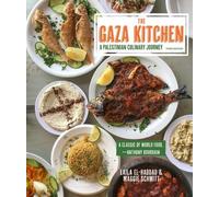 Maggie Schmitt Laila El-Haddad The Gaza Kitchen (Poche)