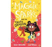 Maggie Sparks And The Truth Dragon