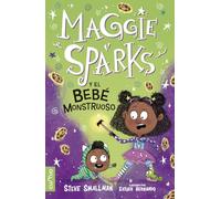 MAGGIE SPARKS Y EL BEBÉ MONSTRUOSO