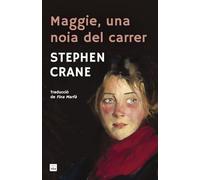 Maggie, una noia del carrer