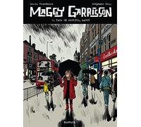 Lewis Trondheim – Maggy Garrisson, Tome 1 : Fais un sourire, Maggy – Cartonné (Dupuis)