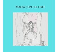 MAGIA CON COLORES