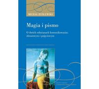 Magia i pismo - Michal Rydlewski (Buch auf Polnisch)