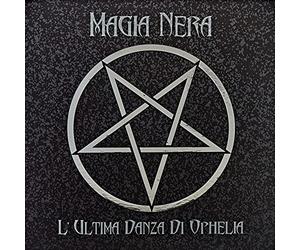 Magia Nera - L'Ultima Danza di Ophelia