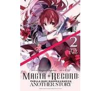 Magia Record: Puella Magi Madoka Magica Another Story, Vol. 2