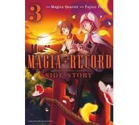 Magia Record: Puella Magi Madoka Magica Side Story - Tome 03