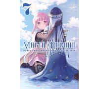 Magia Record: Puella Magi Madoka Magica Side Story, Vol. 7