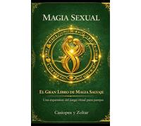 Magia Salvaje: Expansión del juego "Magia Sexual"