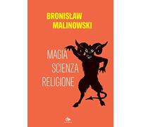 Magia, scienza, religione