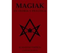 MagiaK en teoría y práctica