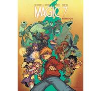 Magic 7 ? L'intégrale - Tome 1 - Magic 7 intégrale du cycle 1