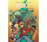 Magic 7 - L'intégrale - Tome 1 - Magic 7 intégrale du cycle 1 - Kid Toussaint - Dupuis - cartonné - Bande dessinée