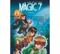 Magic 7 - Tome 1 - Jamais seuls Kid Toussaint (Auteur), Rosa La Barbera (Illustration), Giuseppe Quattrocchi (Illustration)